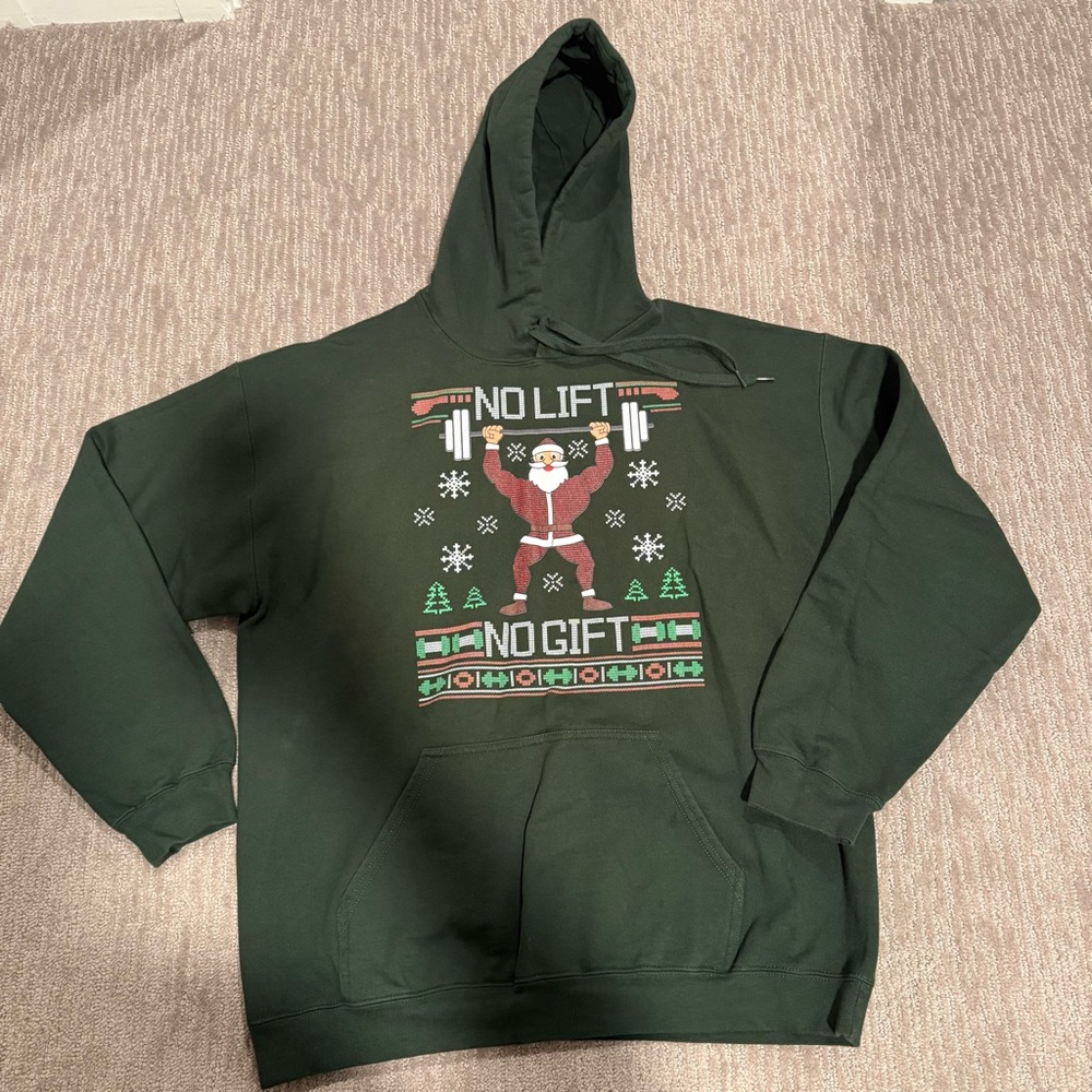 Ugly Christmas Hoodie No Lift No Gift